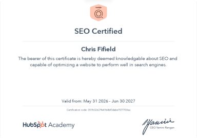 Fundamentals of SEO Certificate of SEO proficiency awarded to Chris Fifield by HubSpot Academy.
