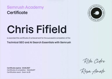 Technical SEO Certificate awarded to Chris Fifield by Semrush Academy for completing SEO training.